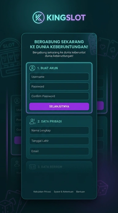 Buat Akun Kingslot Mudah dan Cepat